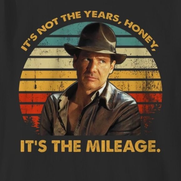 Indiana Jones Mileage Quote T Shirt Retro Movie Graphic Fan Gift Adventure Tee - Picture 2 of 5